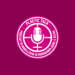 PLASTIC TALK – Episodio 0